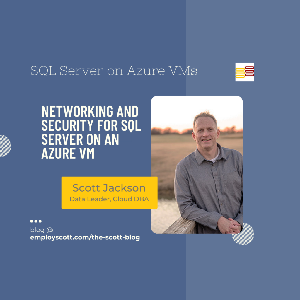 Networking and Security for SQL Server on an Azure VM